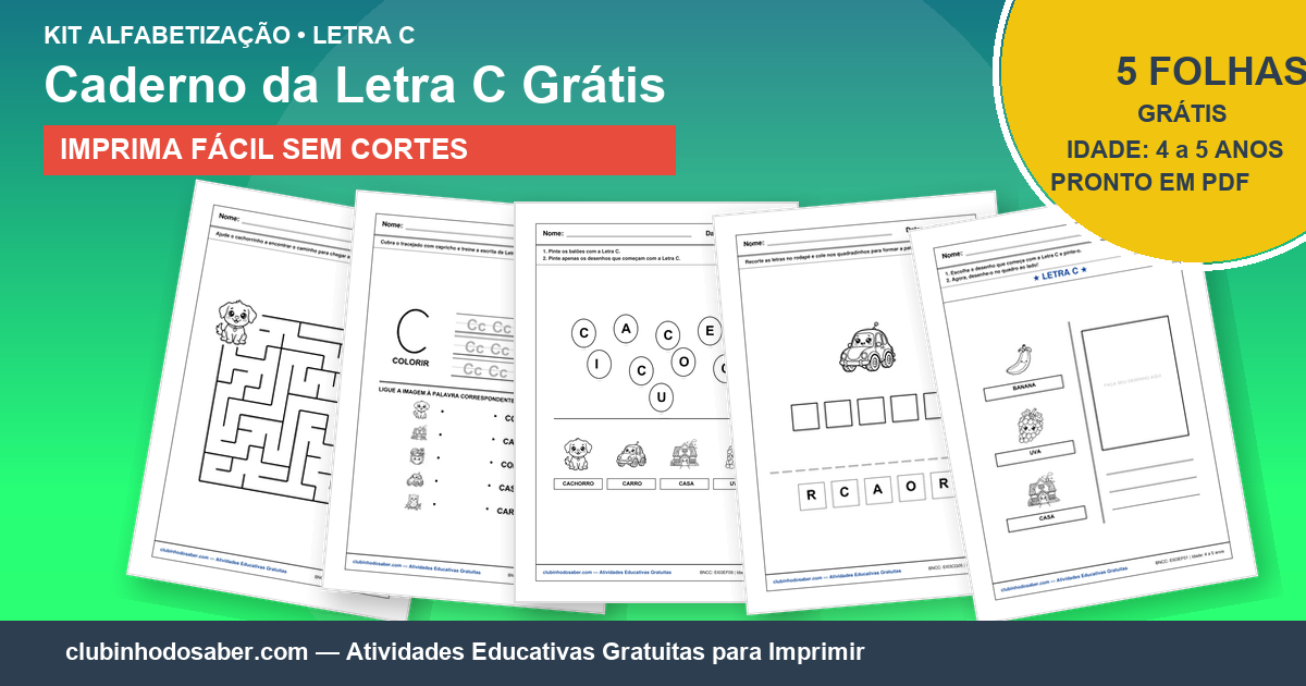 Kit de 5 Atividades da Letra C Grátis para Imprimir