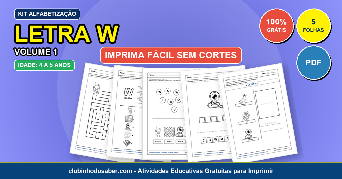 Kit de 5 Atividades da Letra W Grátis para Imprimir
