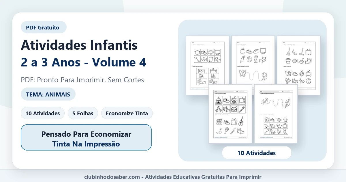 Atividades infantis para 2 a 3 anos volume 4 tema animais em PDF para imprimir
