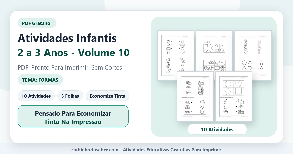 Atividades infantis para 2 a 3 anos volume 10 tema formas em PDF para imprimir