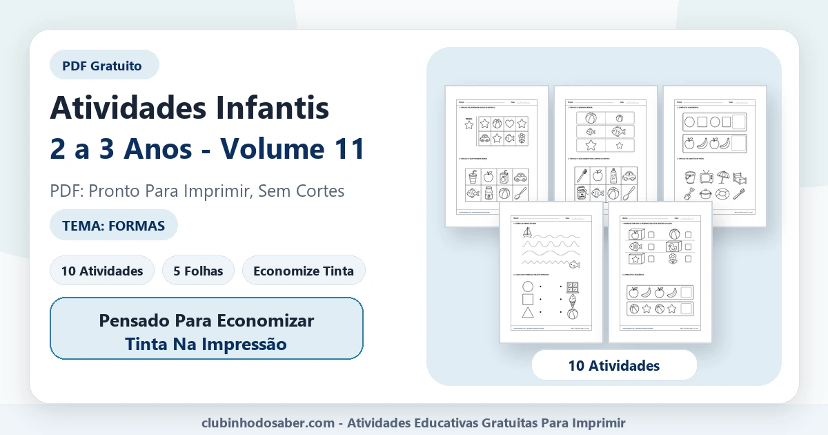 Atividades infantis para 2 a 3 anos volume 11 tema formas em PDF para imprimir