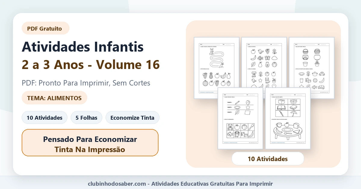 Atividades infantis para 2 a 3 anos volume 16 tema alimentos em PDF para imprimir