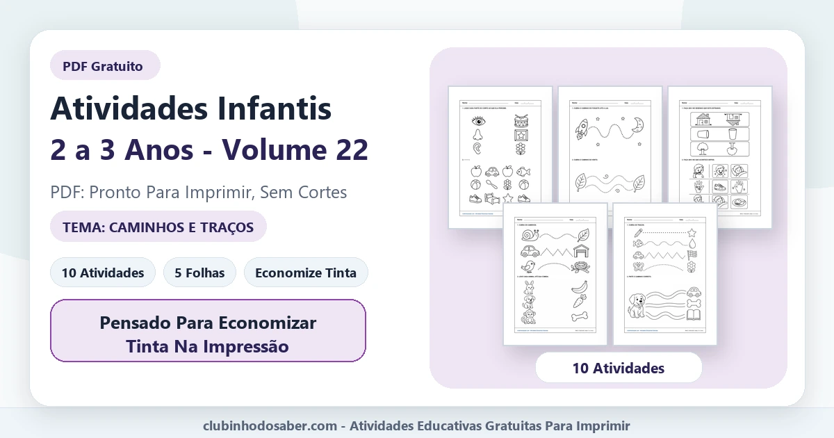 Atividades infantis para 2 a 3 anos volume 22 tema caminhos e traços em PDF para imprimir