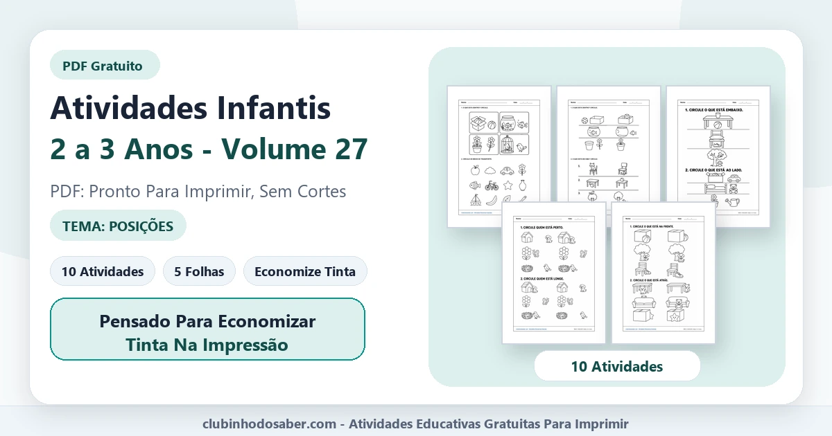 Atividades infantis para 2 a 3 anos volume 27 tema posições em PDF para imprimir