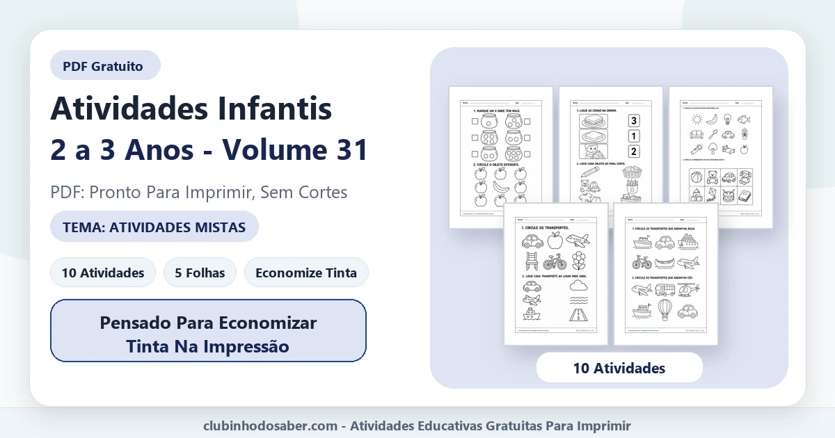 Atividades infantis para 2 a 3 anos volume 31 tema atividades mistas em PDF para imprimir