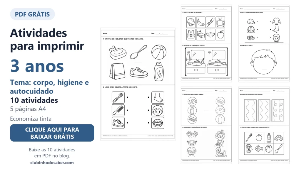 Atividades para imprimir para crianças de 3 anos, tema corpo, higiene e autocuidado, volume 2.
