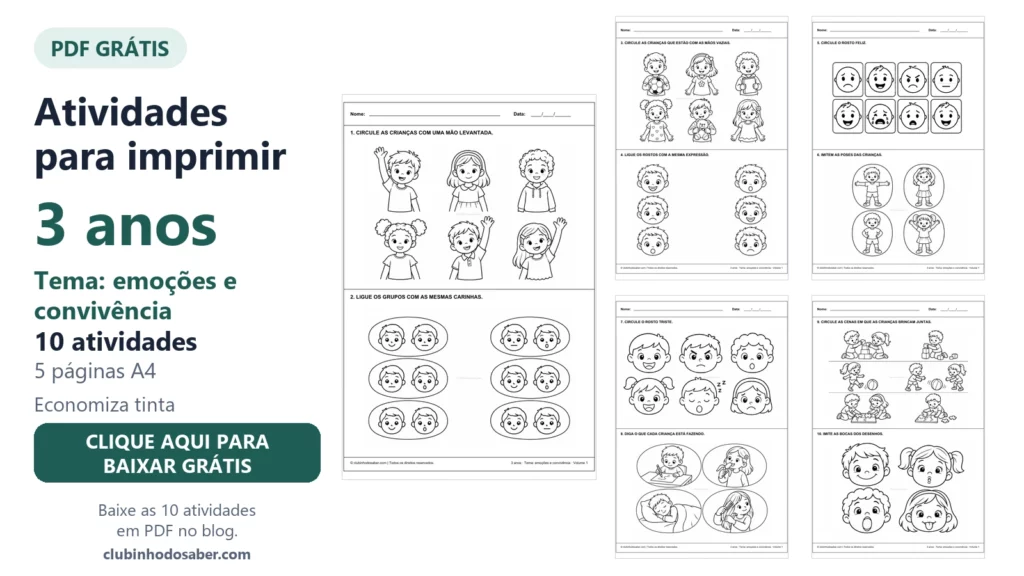 Atividades para imprimir para crianças de 3 anos, tema emoções e convivência, volume 1.
