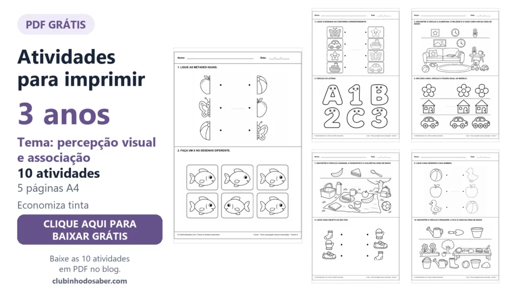 Atividades para imprimir para crianças de 3 anos, tema percepção visual e associação, volume 4.